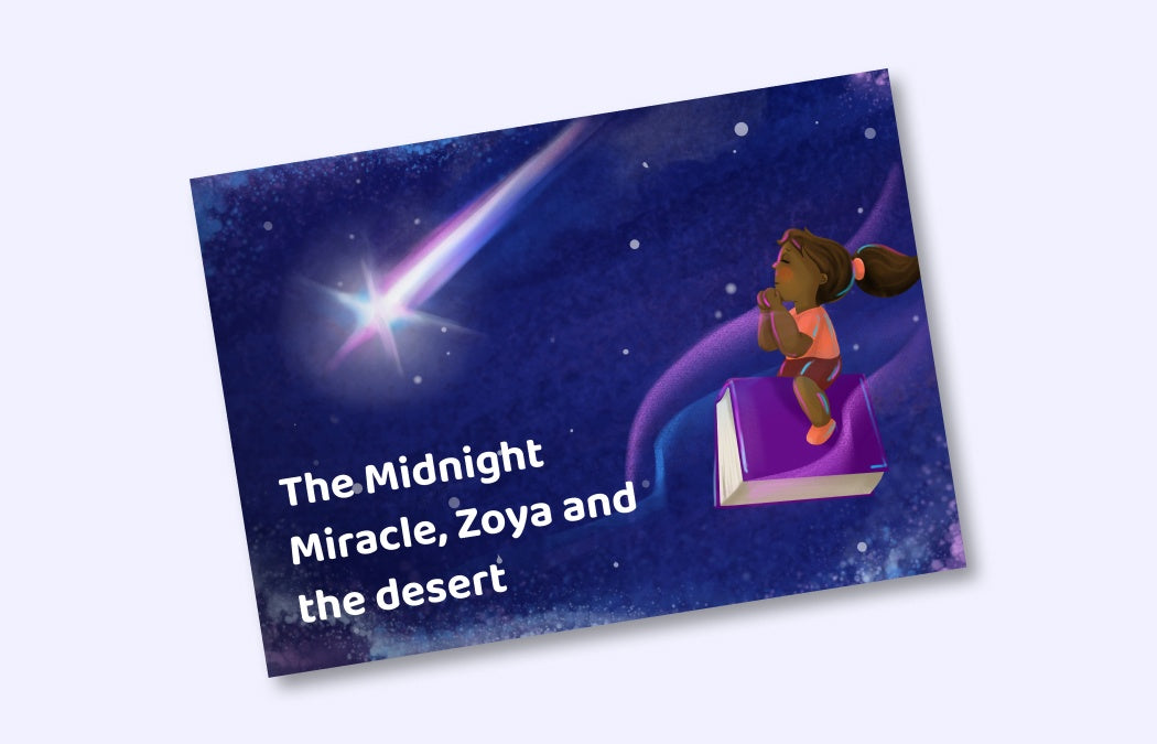 The Midnight Miracle, Your Kid and The Desert
